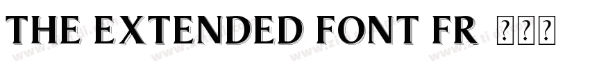 the extended font fr字体转换